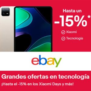 15 descuento extra en selección Xiaomi en Ebay